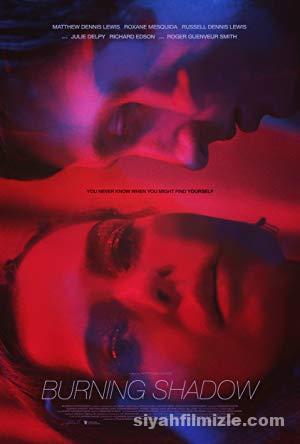 Burning Shadow 2018 izle