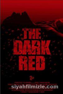 The Dark Red 2018 izle