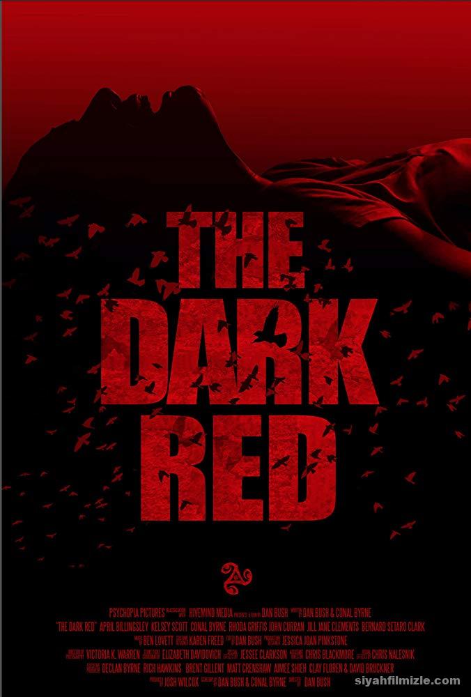 The Dark Red 2018 izle