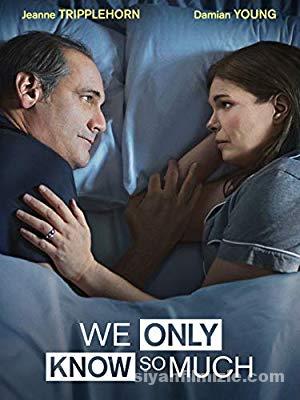 Çok Az Şey Biliyoruz (2018) izle