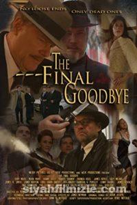 The Final Goodbye 2018 izle