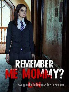 Beni Hatırladın Mı, Anne? 2020 izle