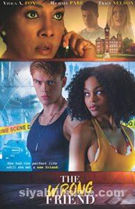 Yanlış Arkadaş – The Wrong Friend (2018) izle