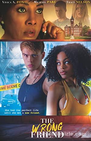 Yanlış Arkadaş – The Wrong Friend (2018) izle