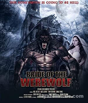 Bride of the Werewolf (2019) izle