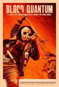 Blood Quantum 2019 izle