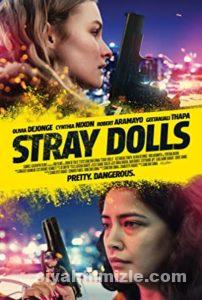 Stray Dolls (2019) izle