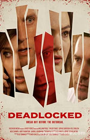 Deadlocked 2020 izle