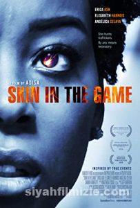 Skin in the Game 2019 izle