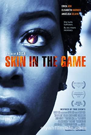 Skin in the Game 2019 izle