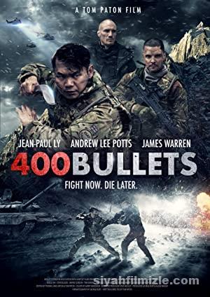 400 Bullets 2021 izle