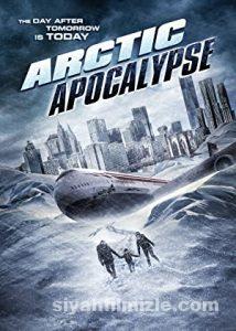 Kutupta Felaket 2019 izle