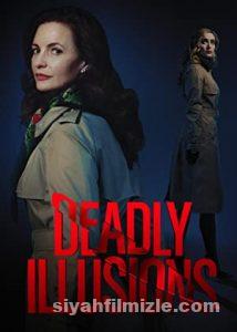 Ölümcül Masumiyet – Deadly Illusions (2021) izle
