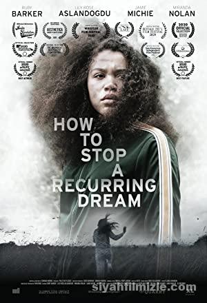 How to Stop a Recurring Dream 2020 izle