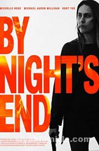 By Night’s End (2020) izle