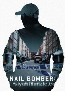 Çivi Bombacısı: Londra’yı Sarsan Terörist 2021 izle