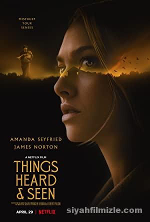 Her Şey Yok Olur – Things Heard & Seen (2021) izle