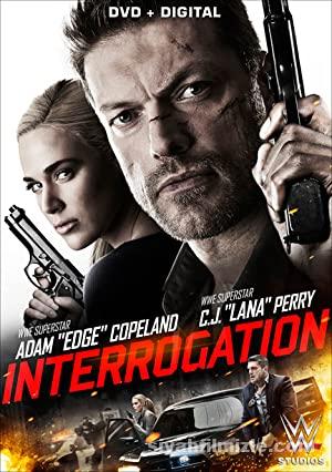 Interrogation 2016 izle