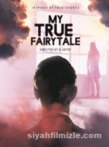 Benim Gerçek Masalım 2021 izle