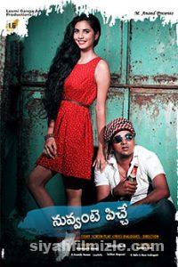 Nuvvante Pichhe (2021) izle