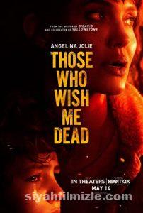 Ölmemi İsteyenler 2021 izle