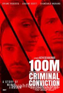 100M Criminal Conviction 2021 izle