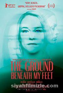 The Ground Beneath My Feet 2019 izle