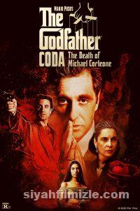 Baba: Sonsöz Michael Corleone’nin Ölümü izle