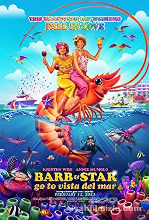 Barb ve Star Tatilde 2021 izle