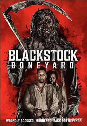 Blackstock Boneyard 2021 izle