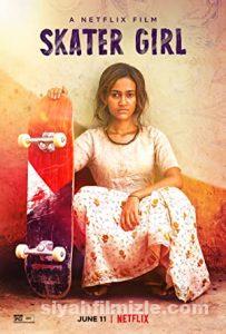 Kaykaycı Kız (Skater Girl) 2021 izle