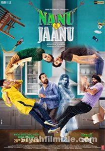 Nanu Ki Jaanu (2018) izle