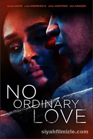 No Ordinary Love (2019) izle