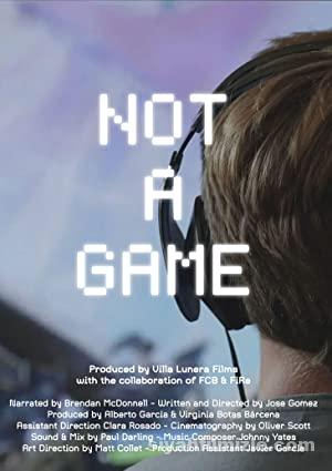Not a Game 2020 izle