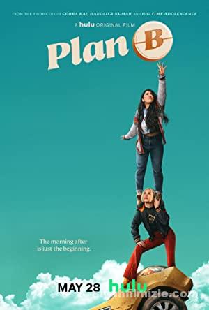 Plan B 2021 izle