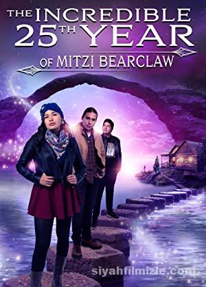 The Incredible 25th Year of Mitzi Bearclaw 2019 izle