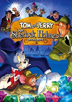 Tom ve Jerry Sherlock Holmes’le Tanışıyor 2010 izle