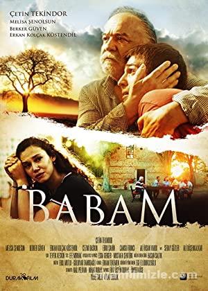 Babam 2017 izle