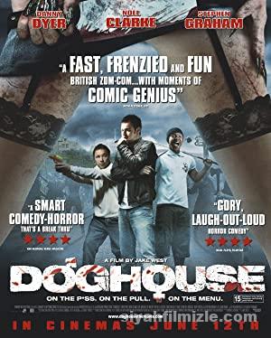 Doghouse 2009 izle