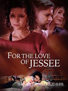 For the Love of Jessee (2020) izle