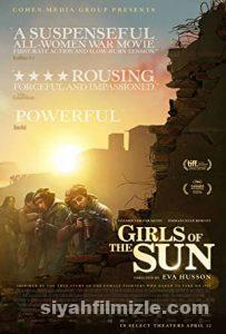 Girls of the Sun 2018 izle