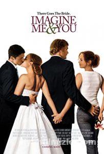 Imagine Me & You 2005 izle