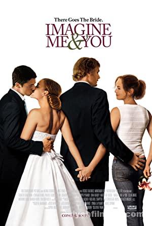Imagine Me & You 2005 izle