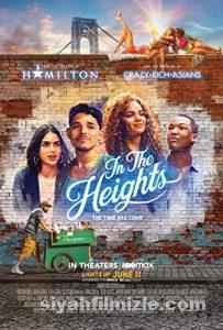 Tepelerde (In the Heights) 2021 izle