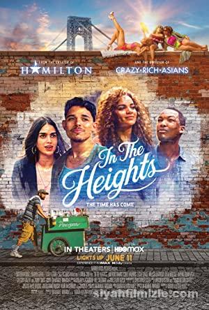 Tepelerde (In the Heights) 2021 izle