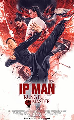 Ip Man: Kung Fu Master 2019 izle