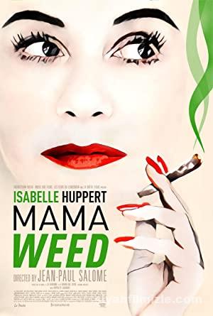 Mama Weed (La daronne) 2020 izle