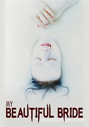 My Beautiful Bride 2021 izle