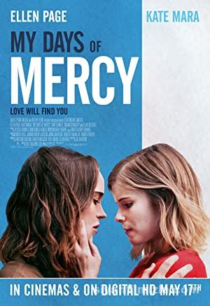 My Days of Mercy 2017 izle