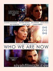 Şimdi Biz Kimiz 2017 izle